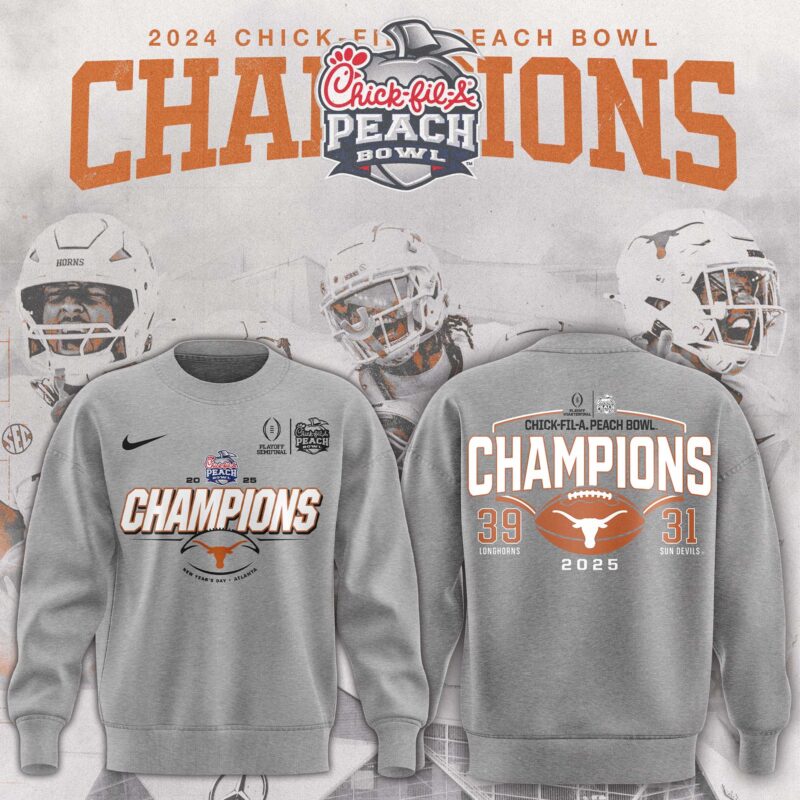 Texas Longhorns College Football Playoff 2025 Peach Bowl Champions Sweat