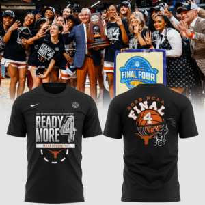 Limited Edition Texas Women's Basketball 2025 Final Four T SHIRT