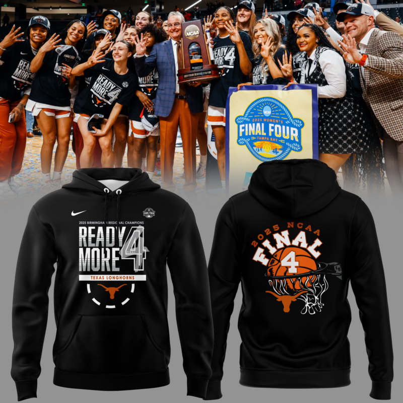 Limited Edition Texas Women's Basketball Final Four Hoodie 2025
