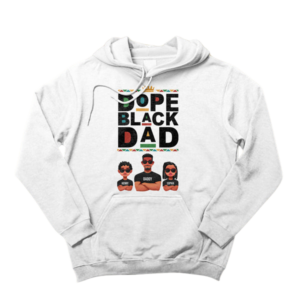 Dope Black Dad - Personalized Hoodie