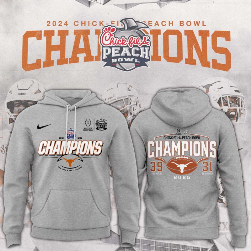 Texas Longhorns College Football Playoff 2025 Peach Bowl Champions Hoodie