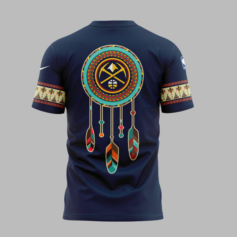 Limited Edition Native American Heritage Night Denver Nuggets T shirt - Image 3