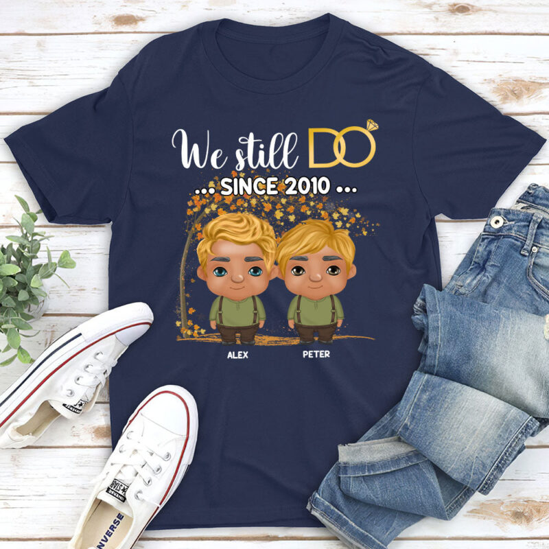 We Still Do Since - Personalized Custom Classic T-shirt - Image 2