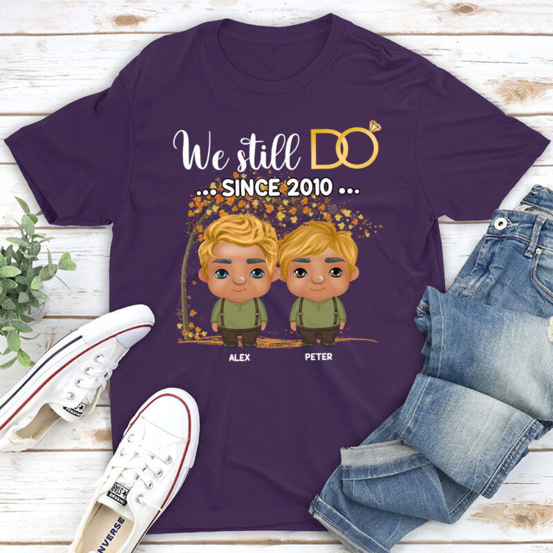 We Still Do Since - Personalized Custom Classic T-shirt - Image 5