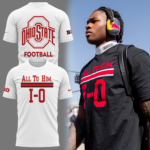 Limited Edition Ohio Football "ALL TO HIM" White Tshirt 2025